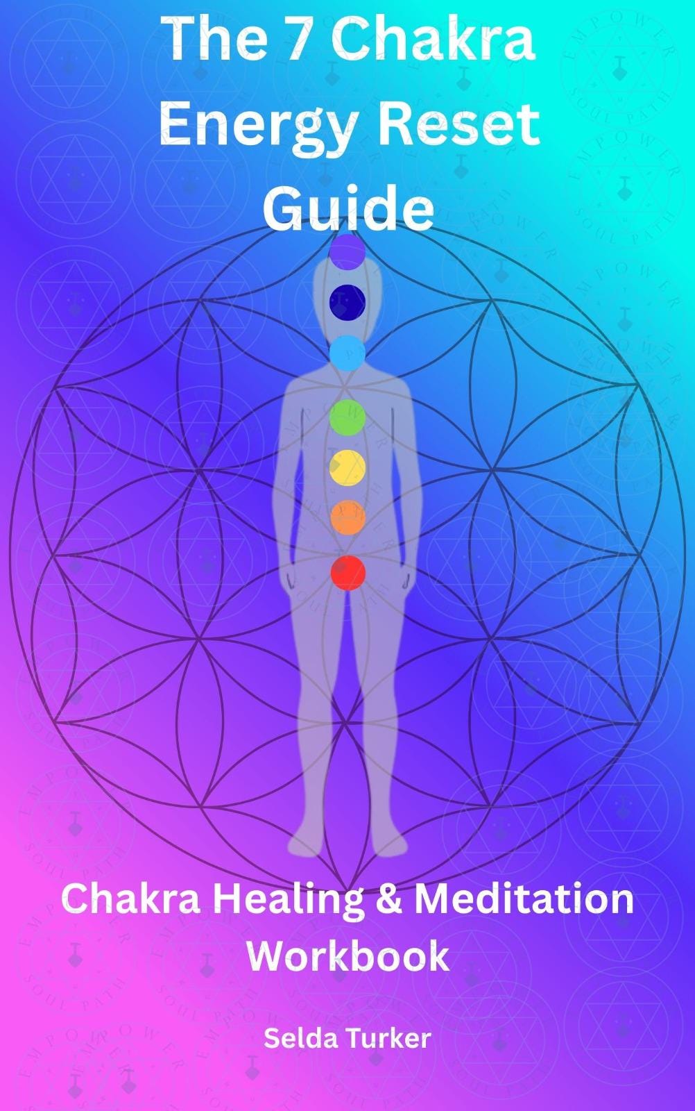 Feeling Drained or Out of Balance? 7 Chakra Healing Workbook PDF | Energy Reset Meditation Guide