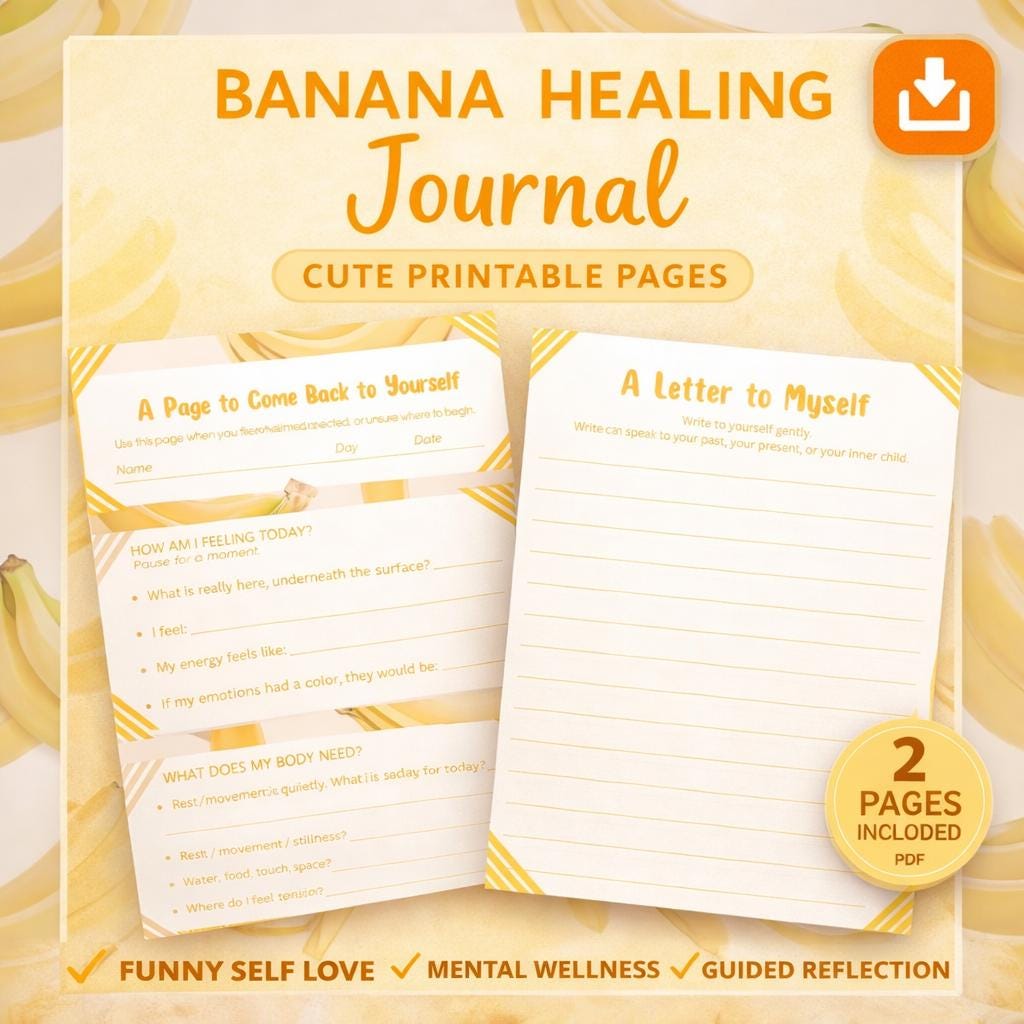 Banana Self Love Journal Printable | Fun Healing & Reflection Pages | Cute Mental Health PDF Download